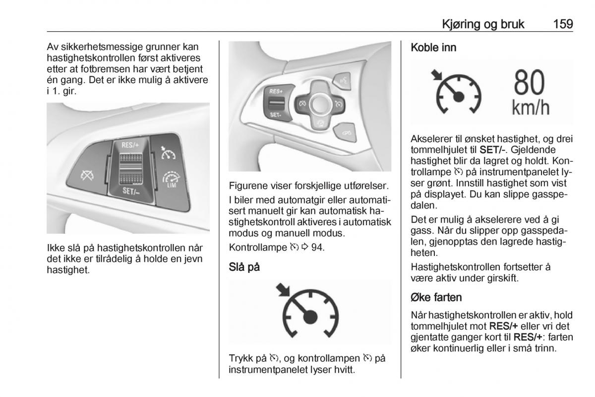 Opel Astra K V 5 bruksanvisningen / page 161