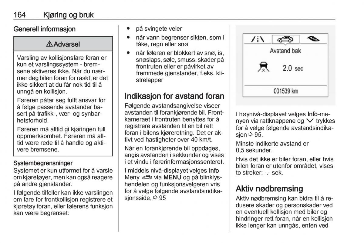 Opel Astra K V 5 bruksanvisningen / page 166