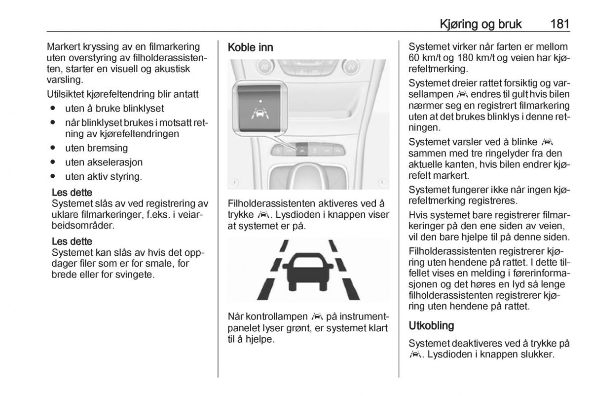 Opel Astra K V 5 bruksanvisningen / page 183