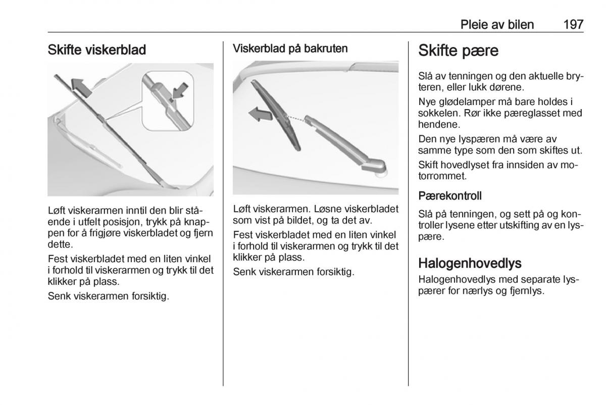 Opel Astra K V 5 bruksanvisningen / page 199