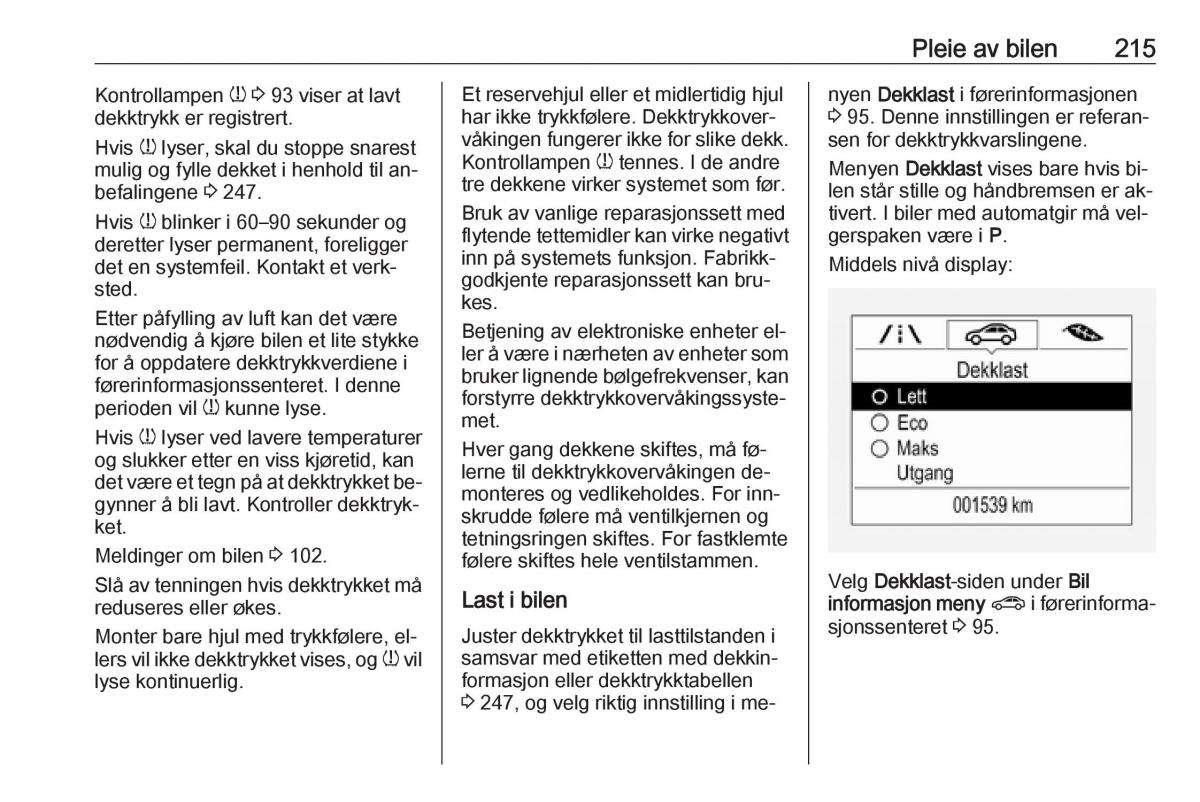 Opel Astra K V 5 bruksanvisningen / page 217