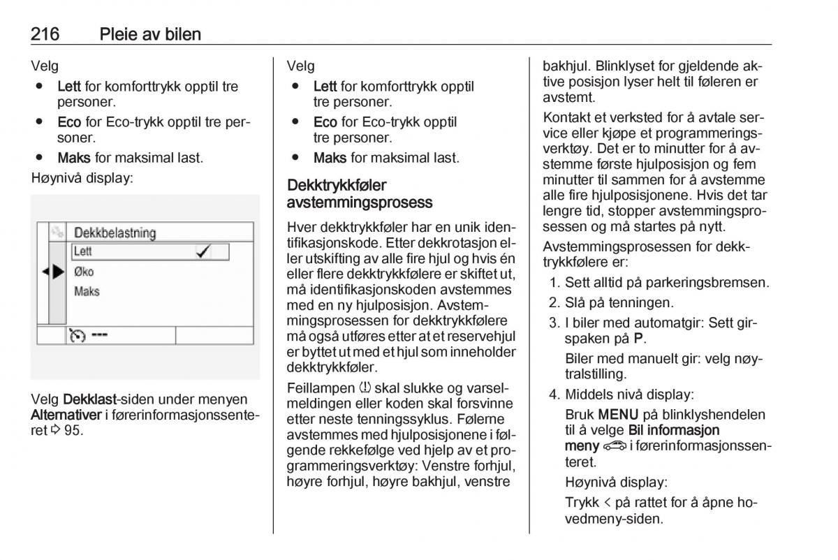 Opel Astra K V 5 bruksanvisningen / page 218