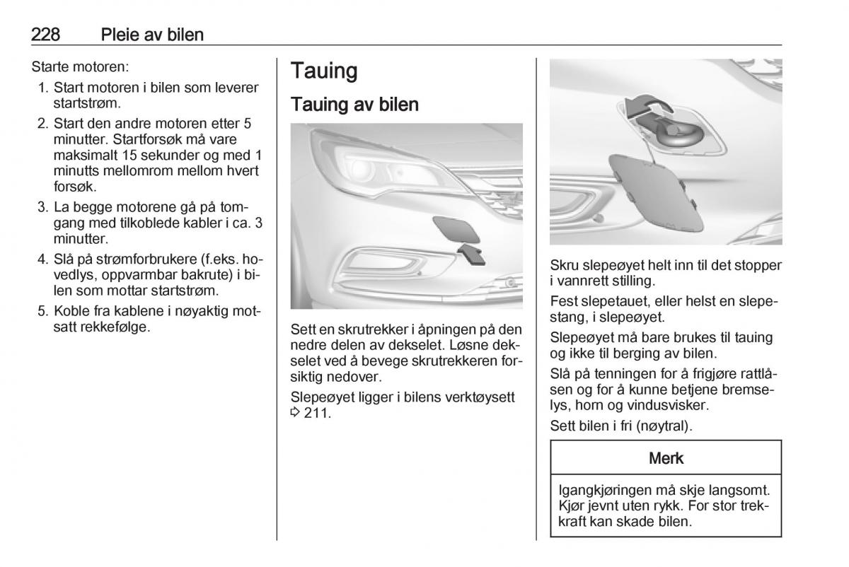 Opel Astra K V 5 bruksanvisningen / page 230