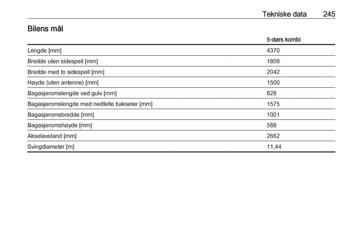 Opel Astra K V 5 bruksanvisningen / page 247