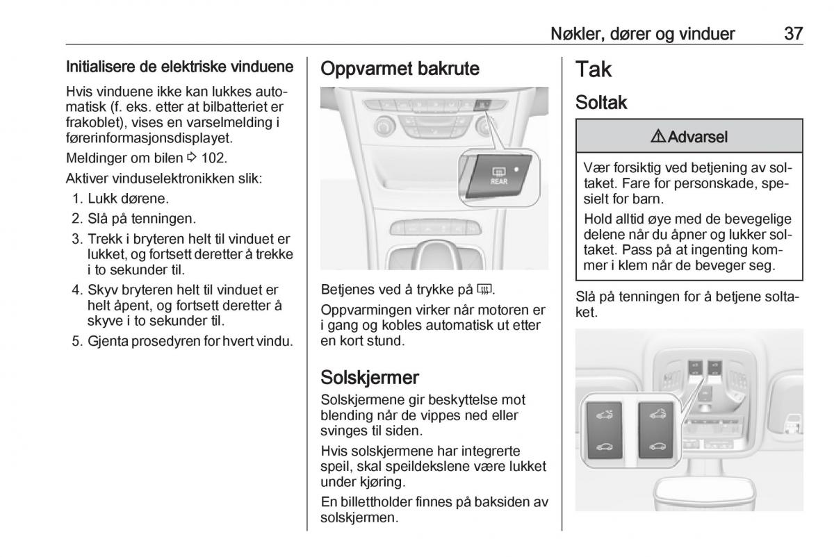 Opel Astra K V 5 bruksanvisningen / page 39