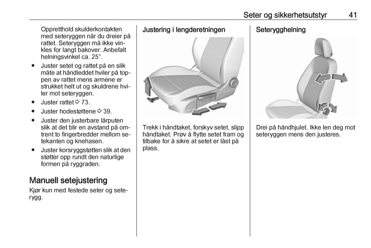 Opel Astra K V 5 bruksanvisningen / page 43