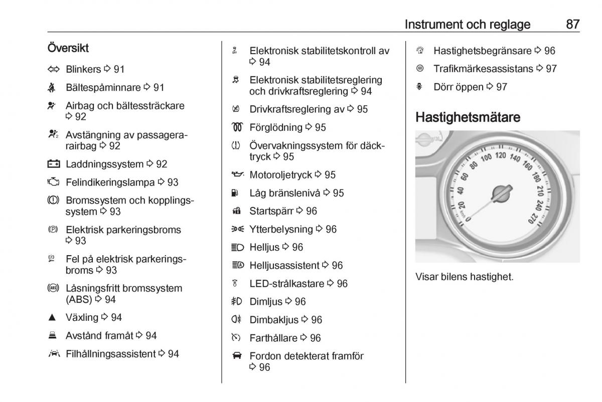 Opel Astra K V 5 instruktionsbok / page 89