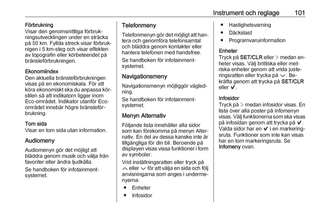 Opel Astra K V 5 instruktionsbok / page 103