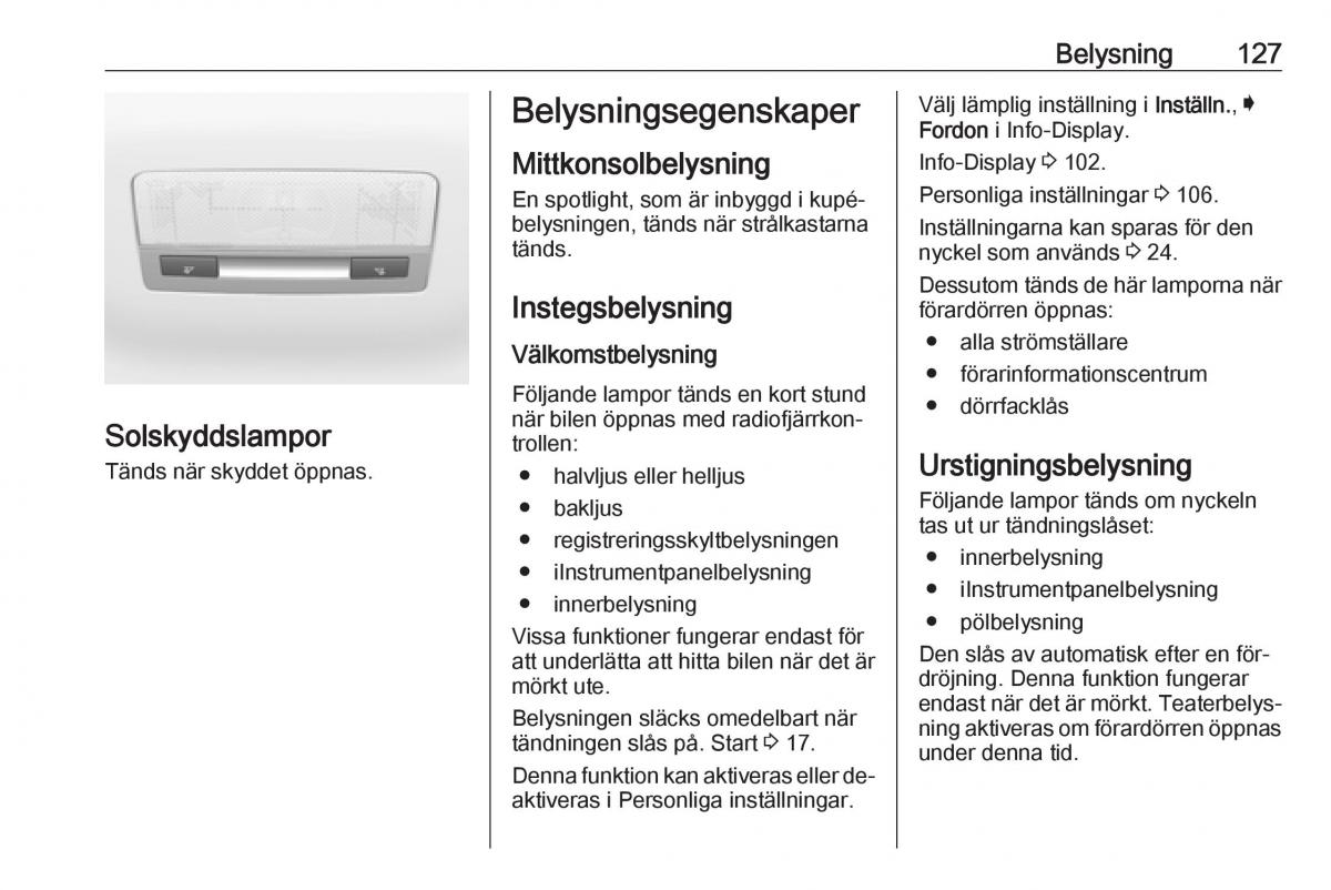 Opel Astra K V 5 instruktionsbok / page 129