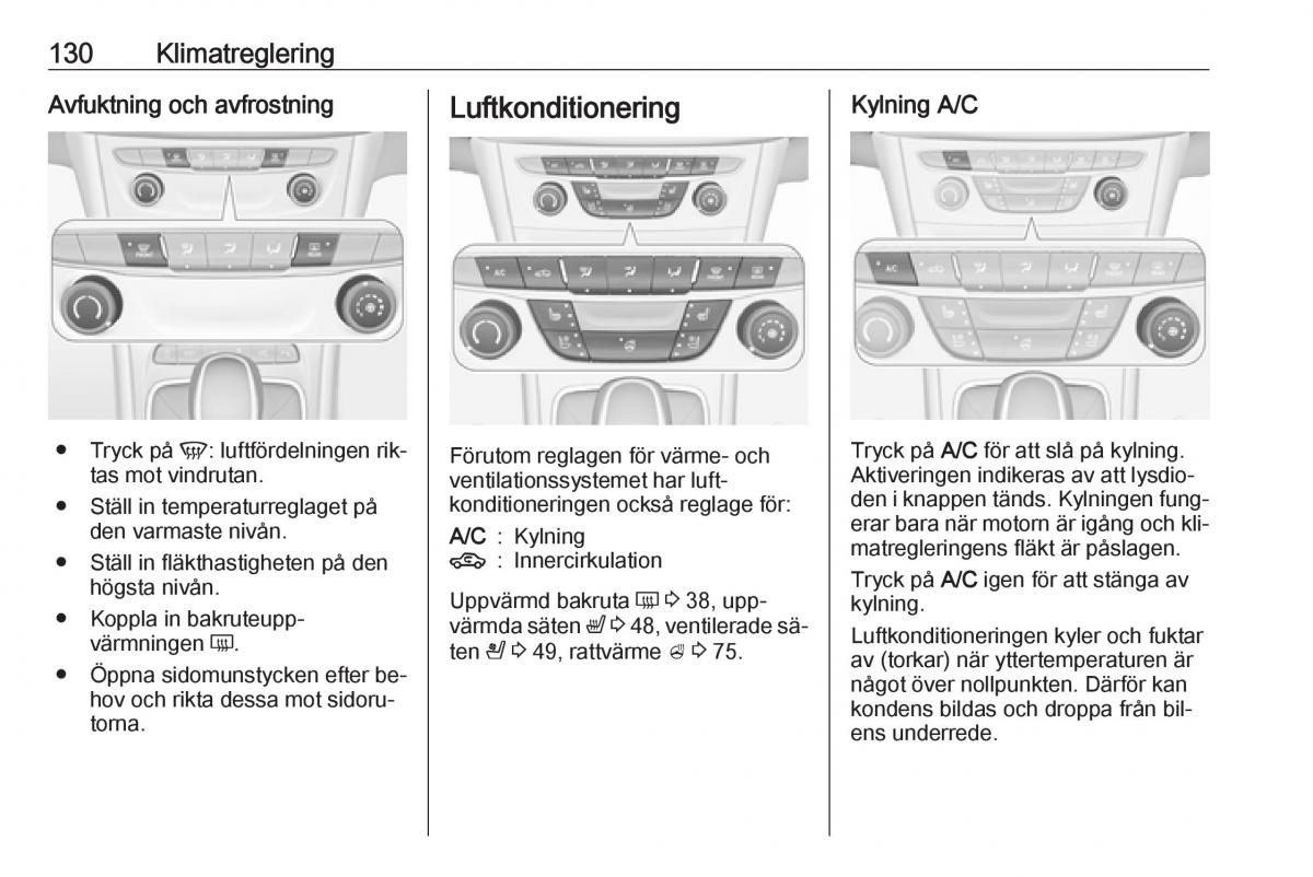 Opel Astra K V 5 instruktionsbok / page 132