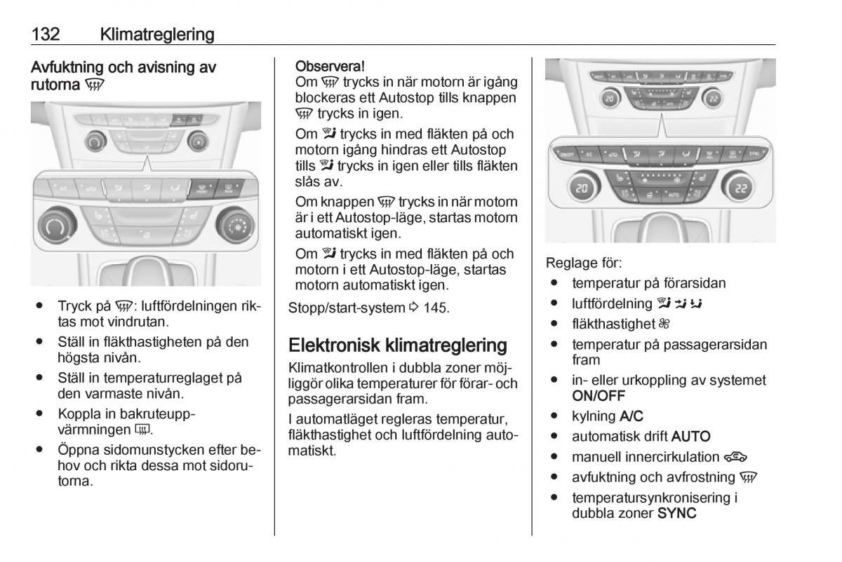 Opel Astra K V 5 instruktionsbok / page 134