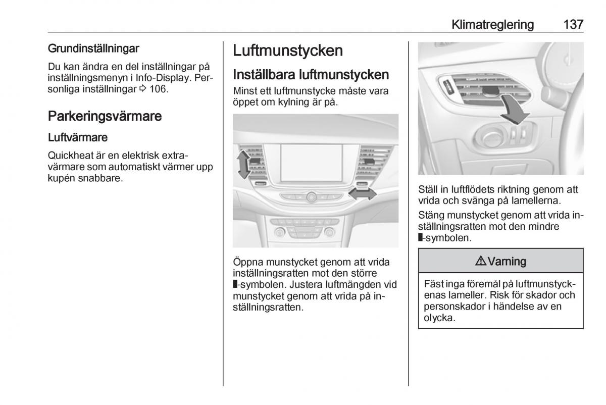 Opel Astra K V 5 instruktionsbok / page 139