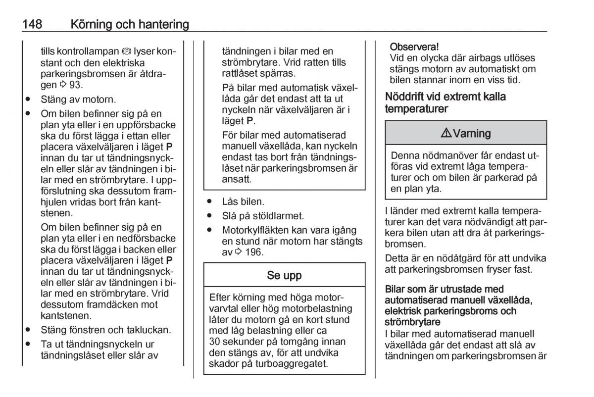 Opel Astra K V 5 instruktionsbok / page 150