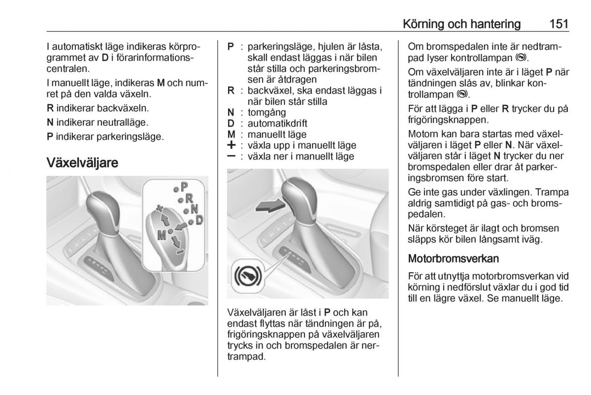 Opel Astra K V 5 instruktionsbok / page 153