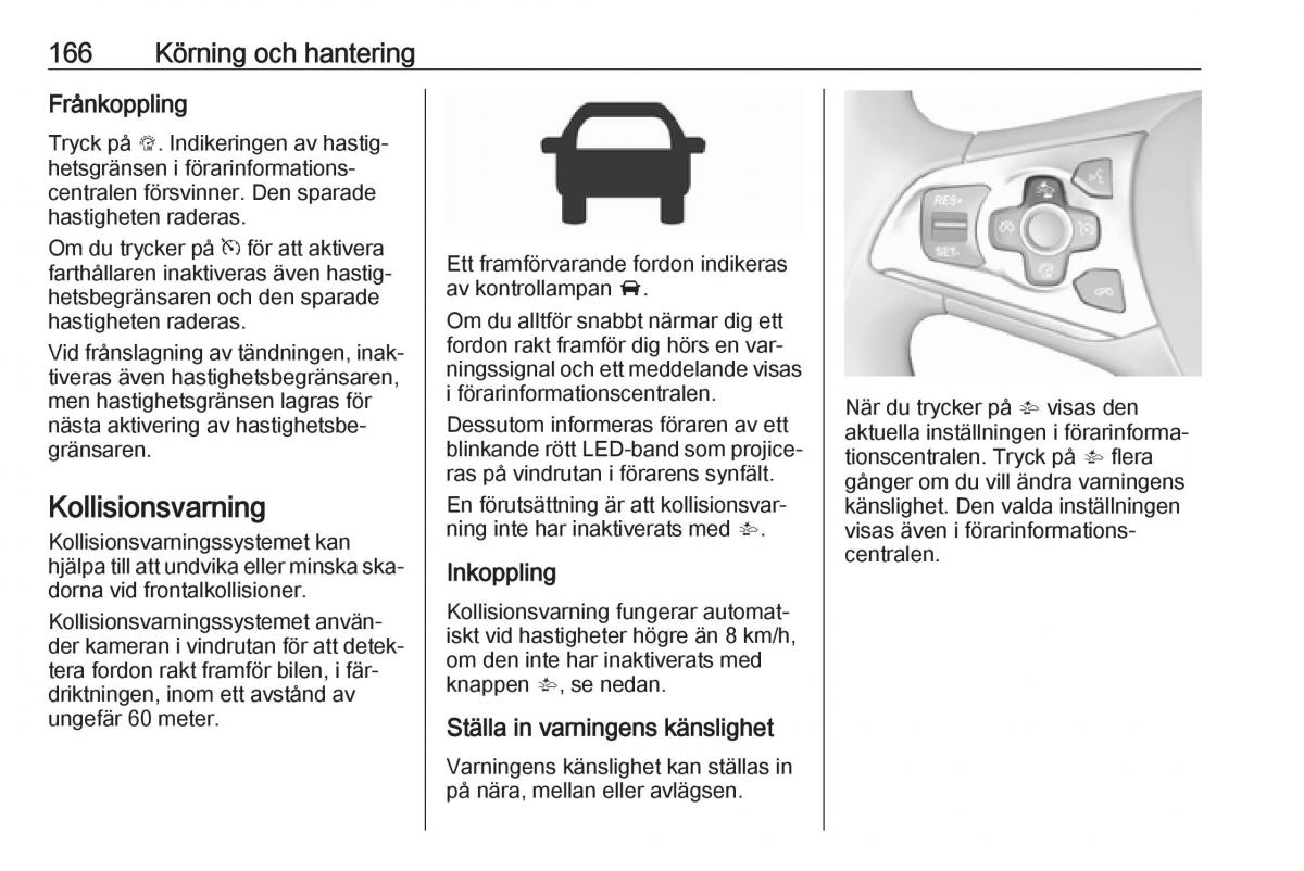 Opel Astra K V 5 instruktionsbok / page 168