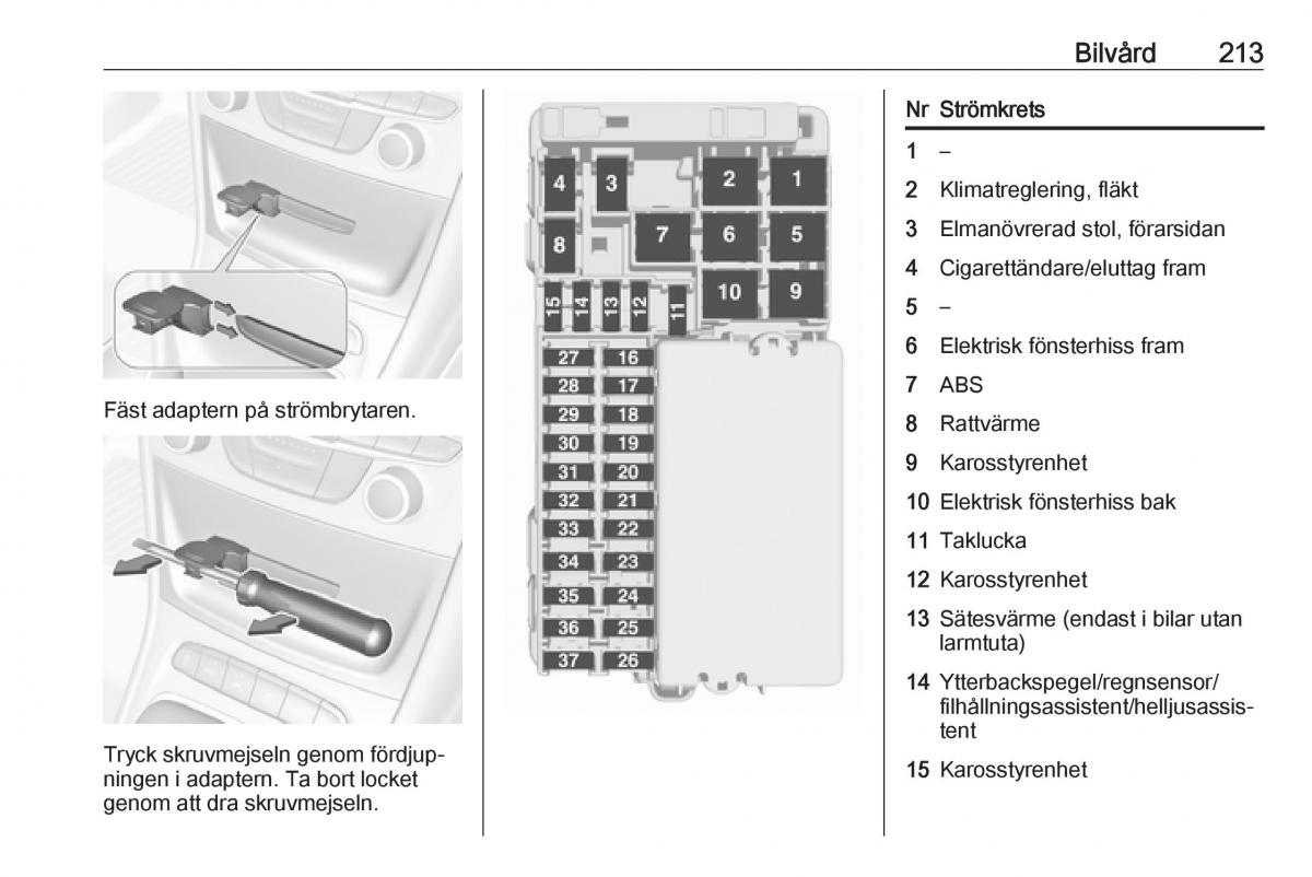 Opel Astra K V 5 instruktionsbok / page 215