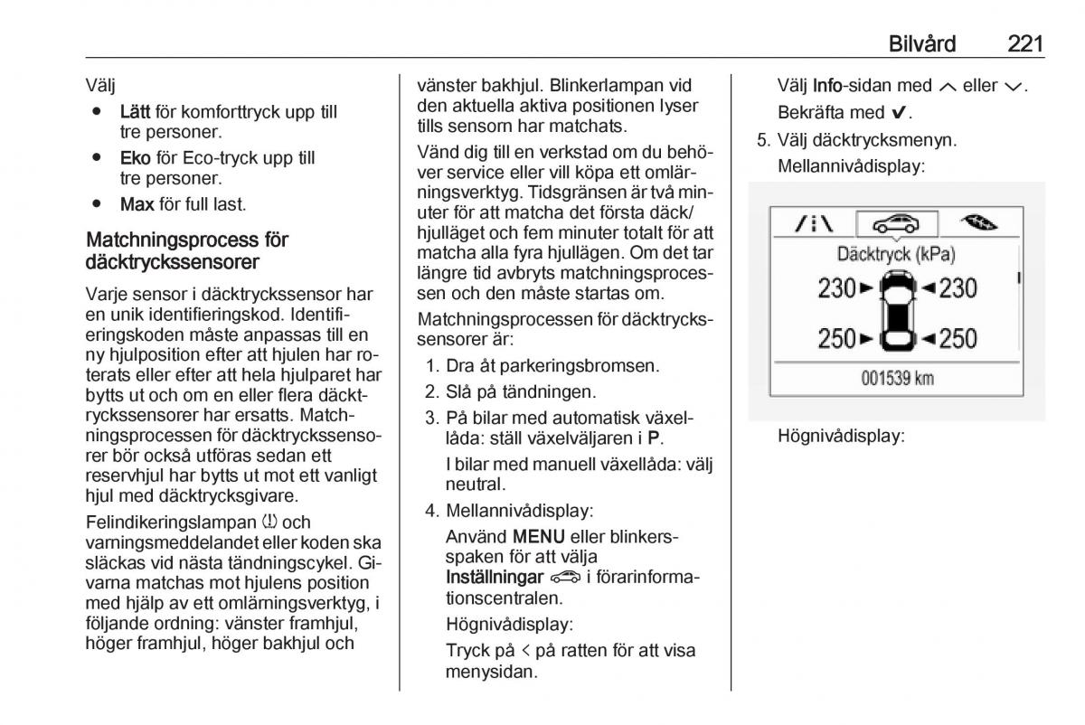 Opel Astra K V 5 instruktionsbok / page 223