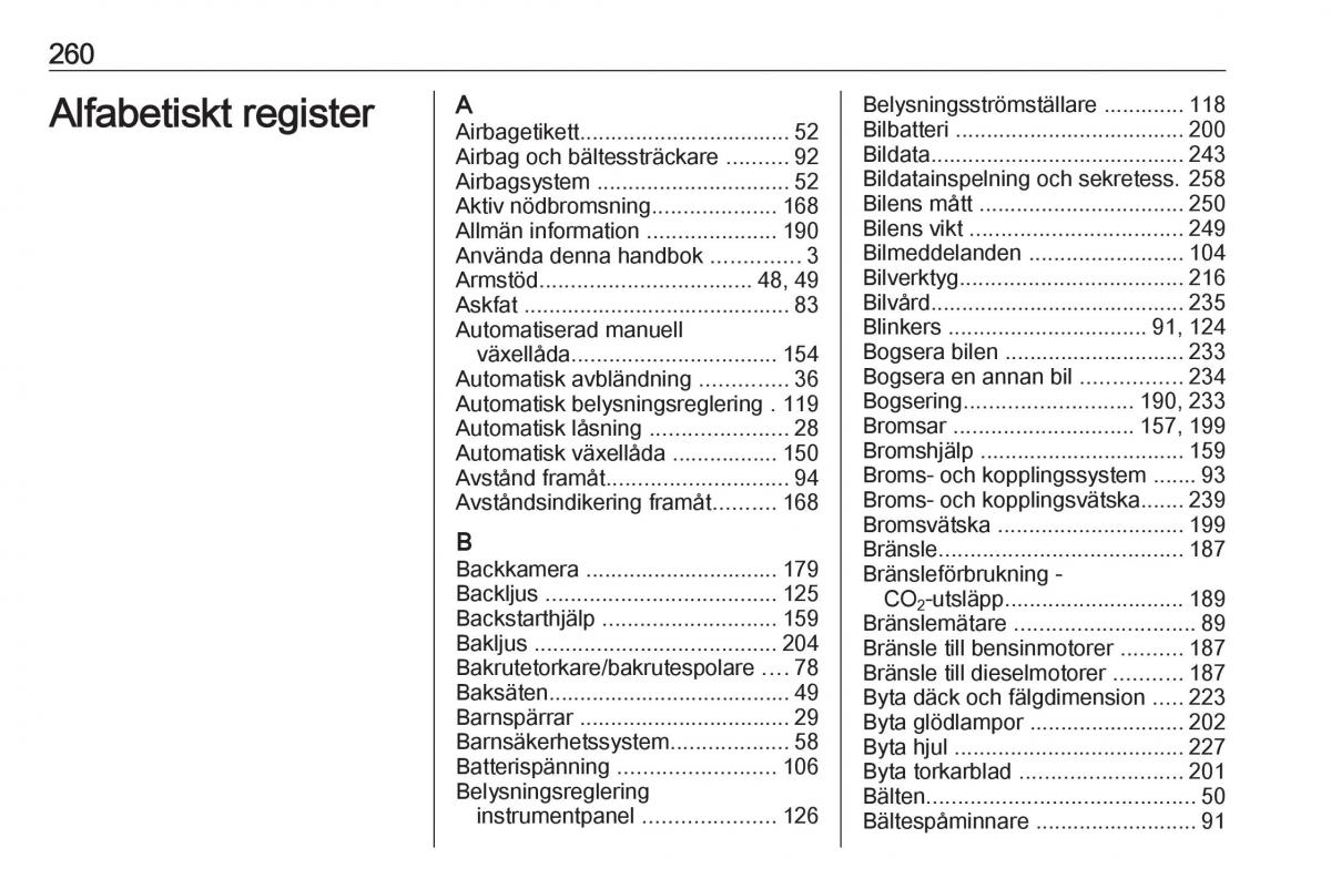 Opel Astra K V 5 instruktionsbok / page 262