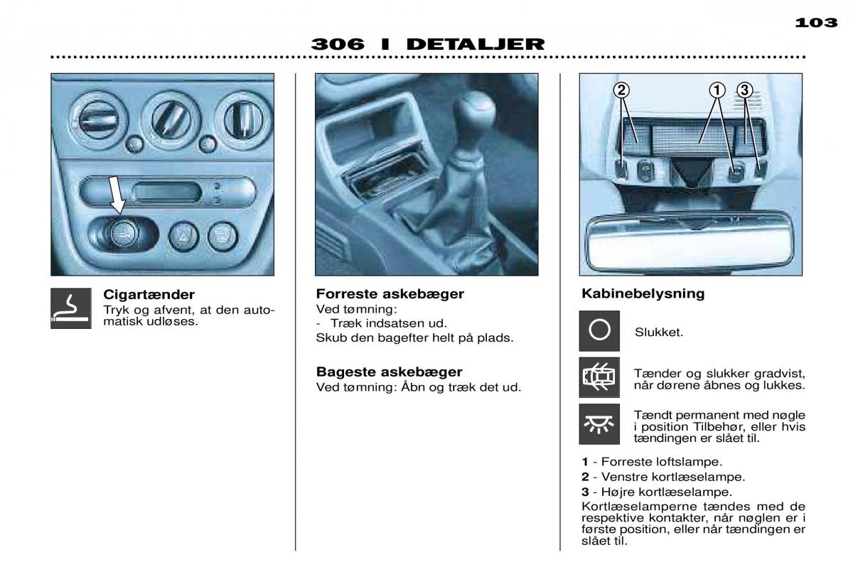 Peugeot 306 Break PH3 Bilens instruktionsbog / page 81