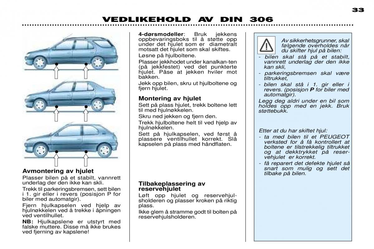 Peugeot 306 Break PH3 bruksanvisningen / page 99