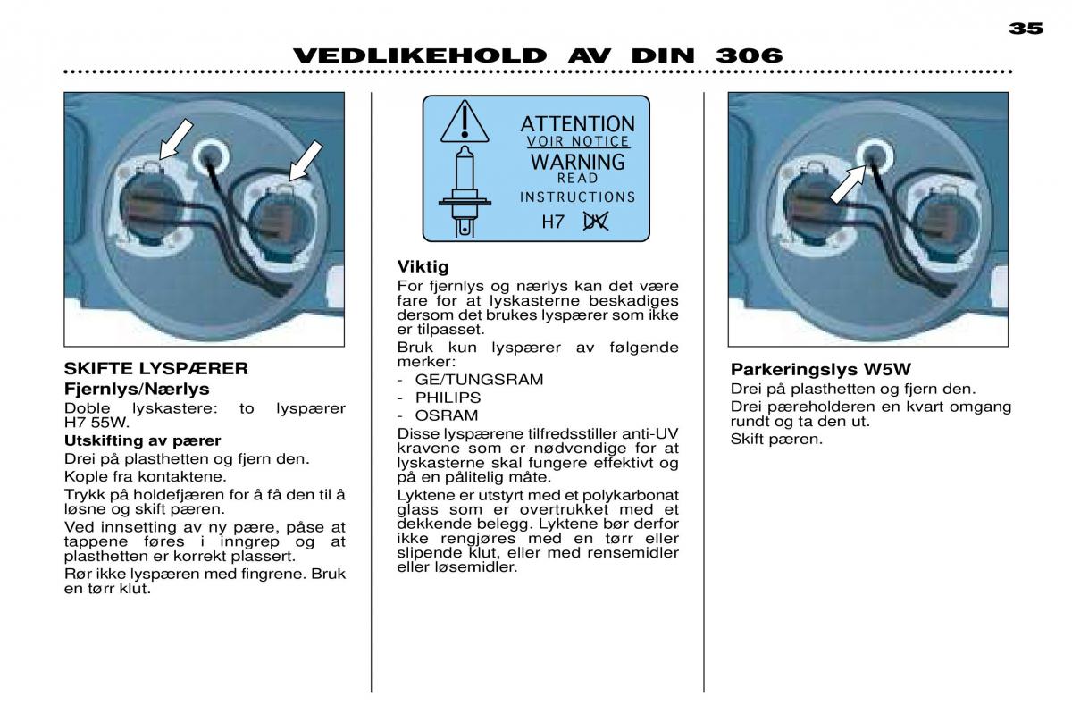 Peugeot 306 Break PH3 bruksanvisningen / page 101