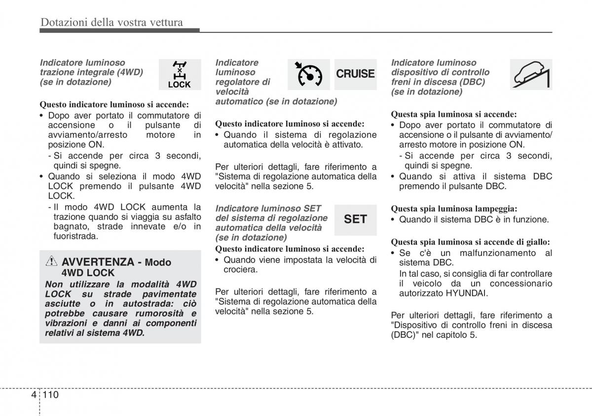 Hyundai Santa Fe III 3 manuale del proprietario / page 205