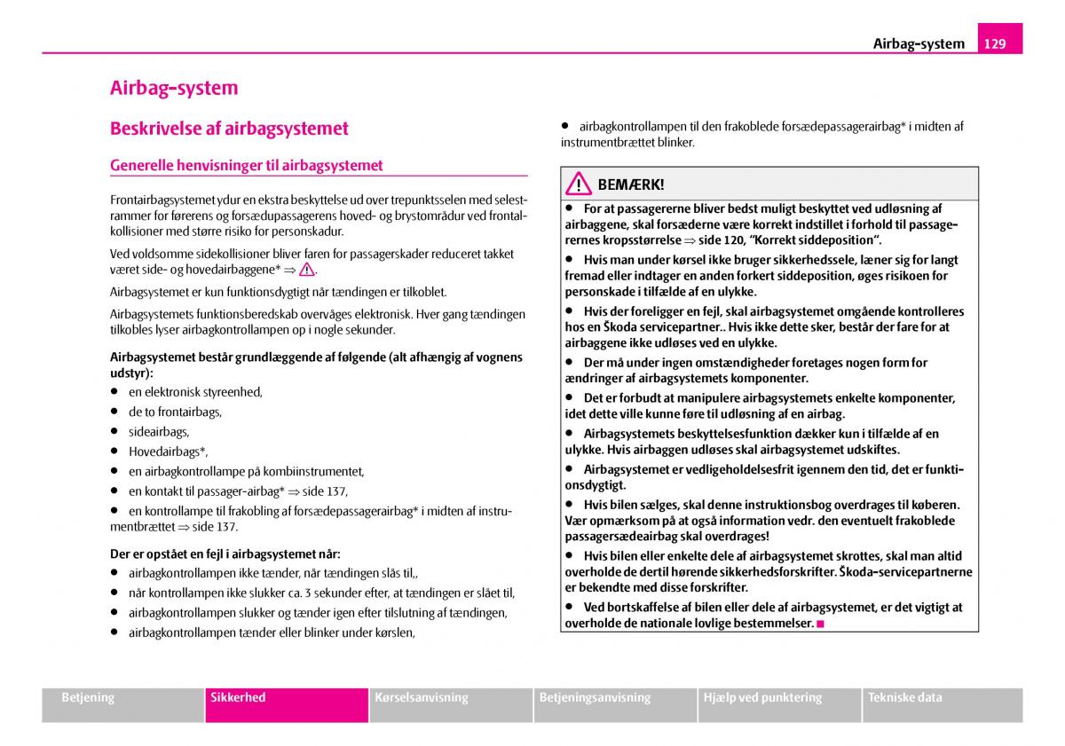 Skoda Superb I 1 Bilens instruktionsbog / page 130