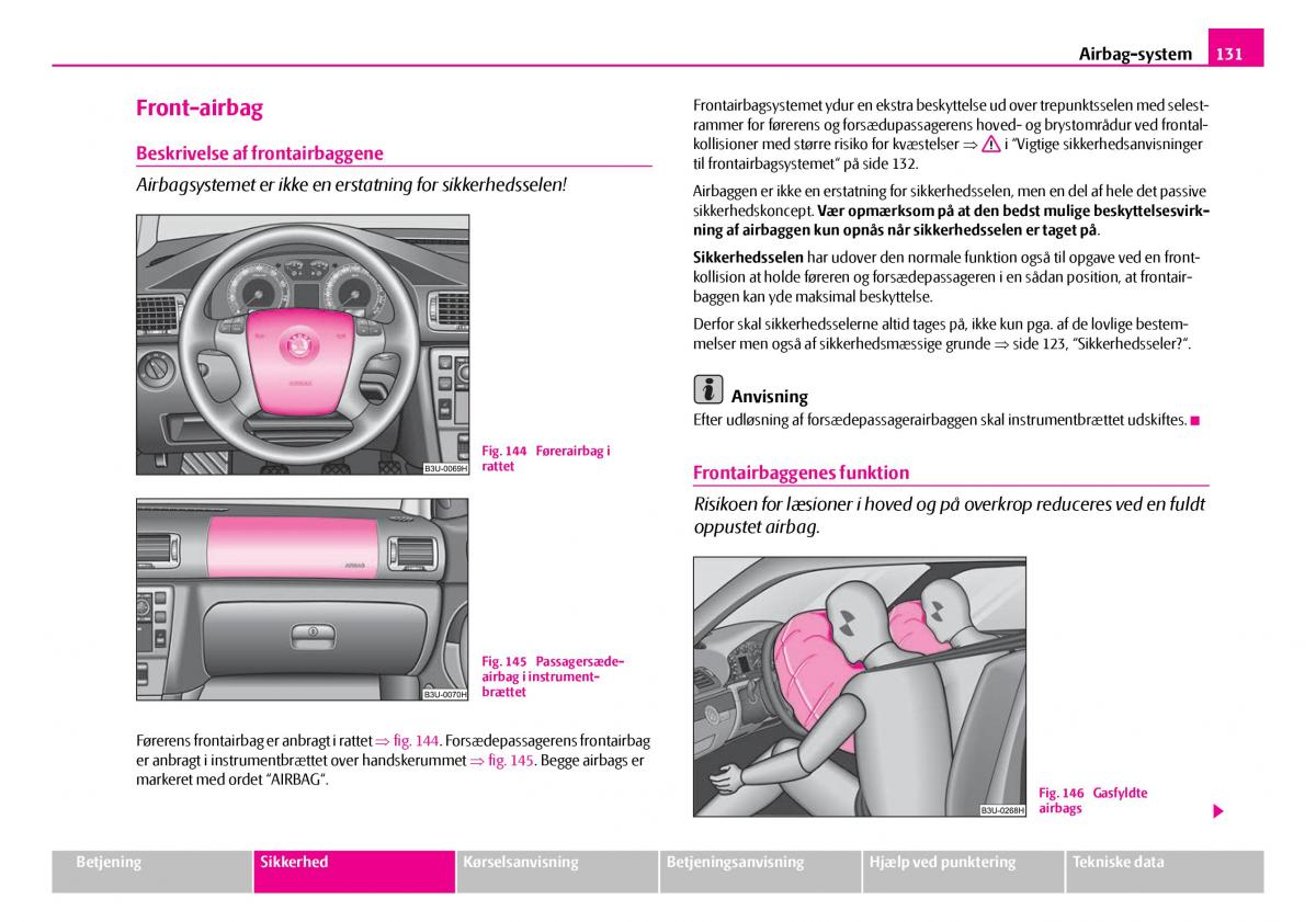 Skoda Superb I 1 Bilens instruktionsbog / page 132