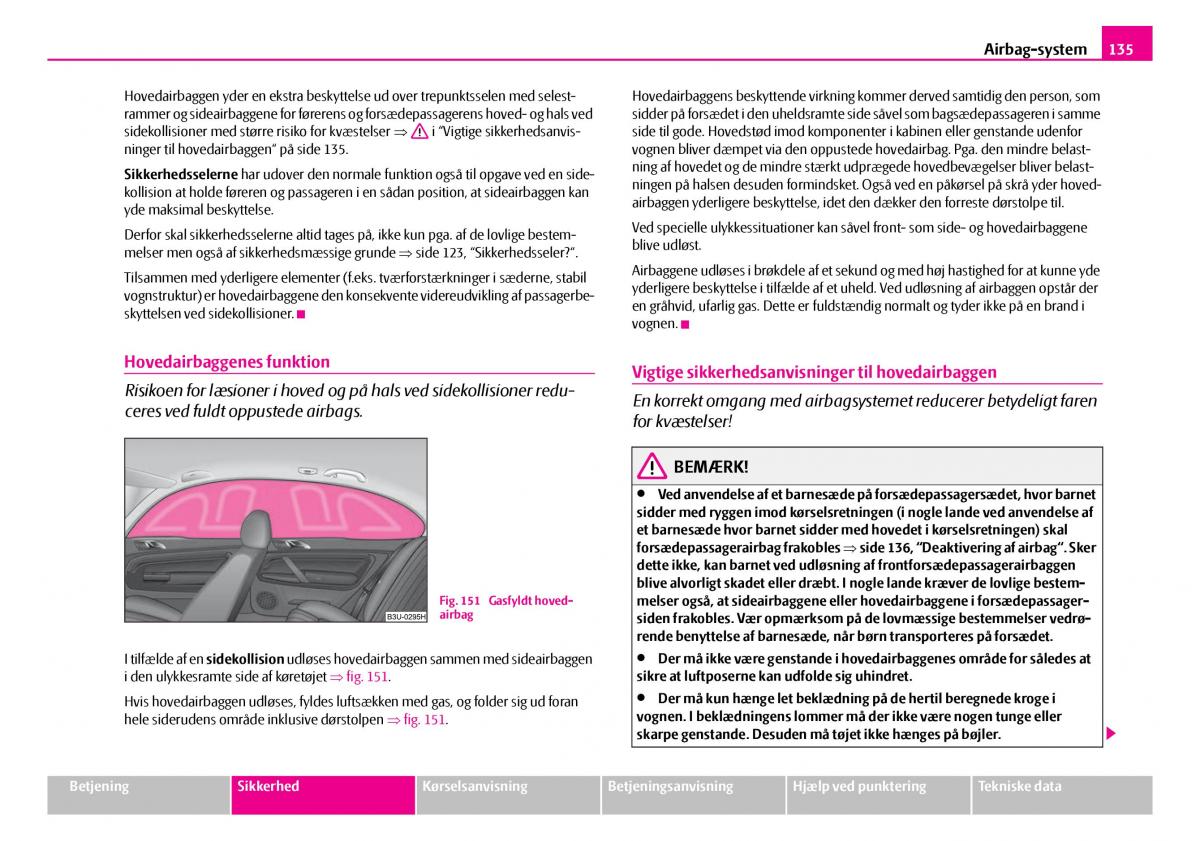 Skoda Superb I 1 Bilens instruktionsbog / page 136