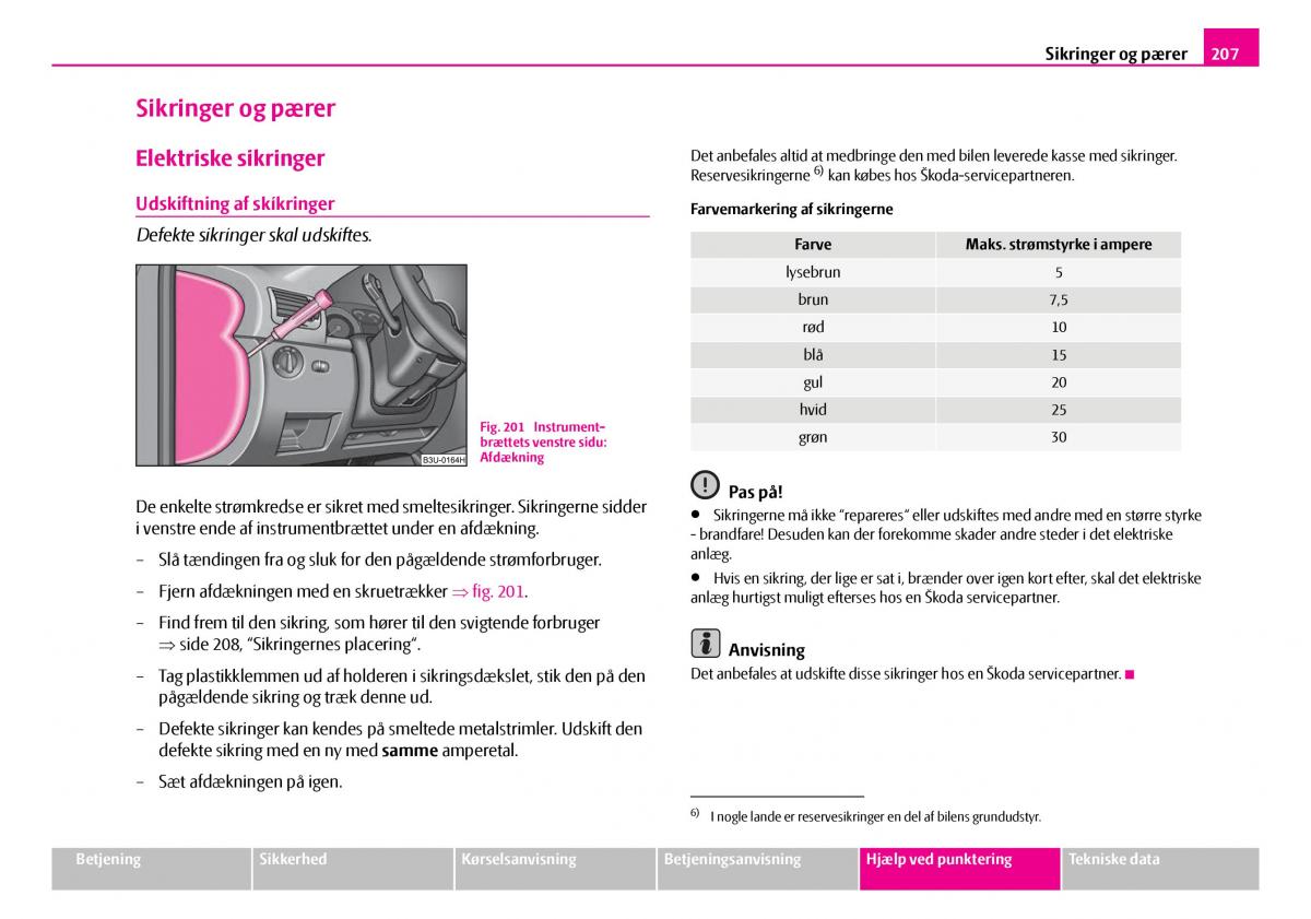 Skoda Superb I 1 Bilens instruktionsbog / page 208