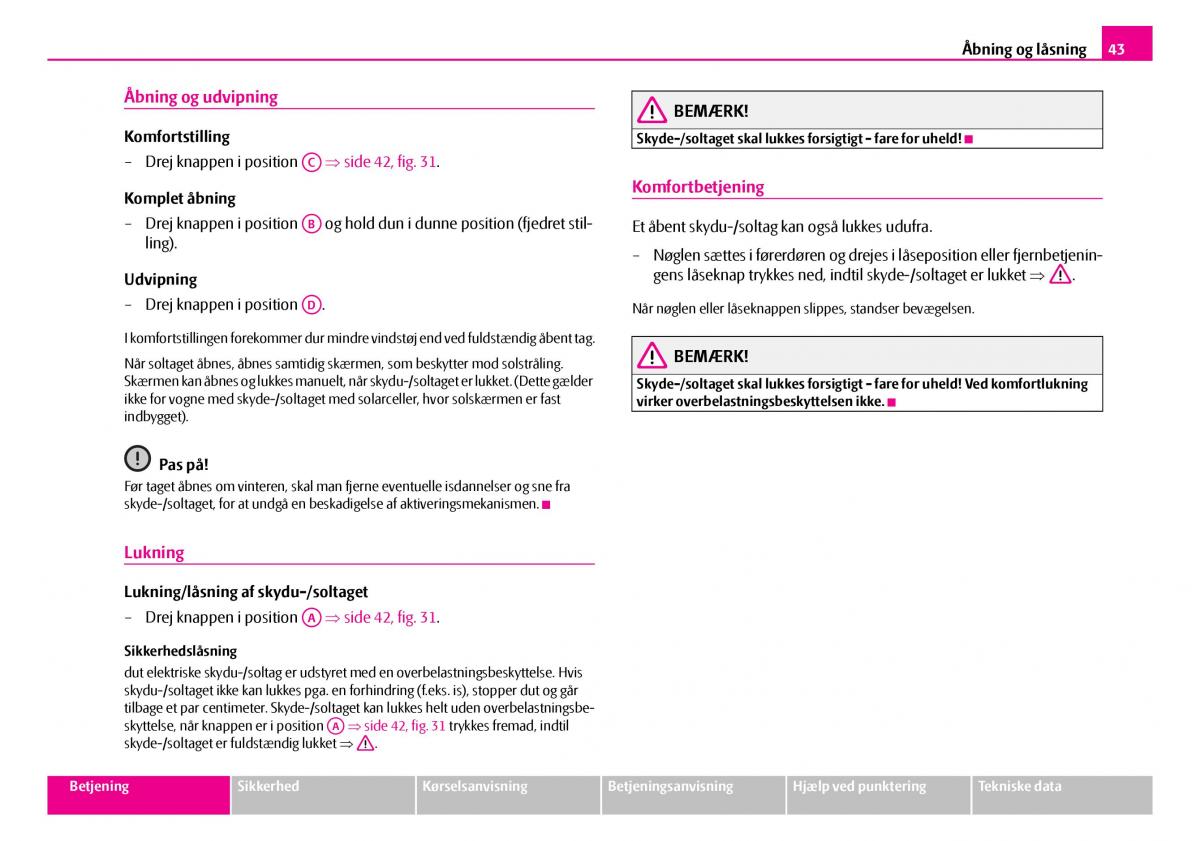 Skoda Superb I 1 Bilens instruktionsbog / page 44