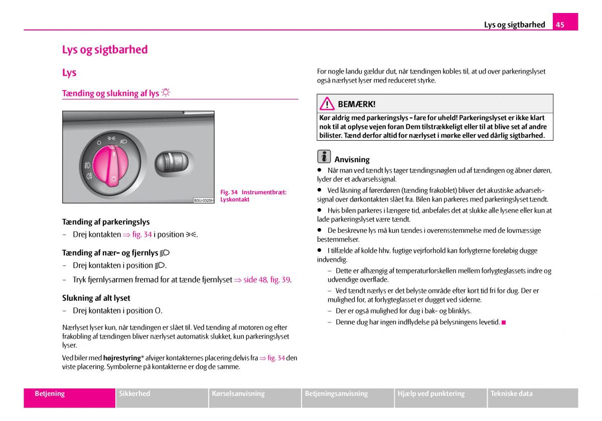 Skoda Superb I 1 Bilens instruktionsbog / page 46