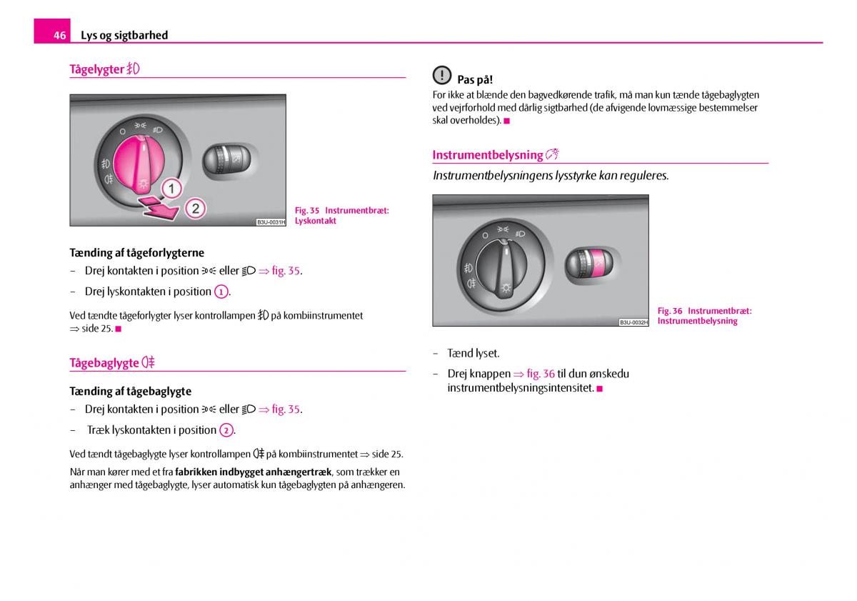 Skoda Superb I 1 Bilens instruktionsbog / page 47