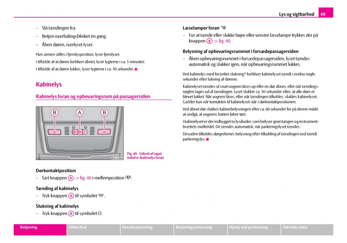 Skoda Superb I 1 Bilens instruktionsbog / page 50