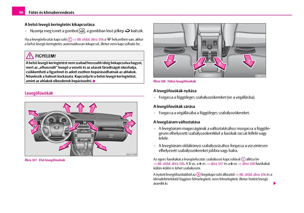 Skoda Superb I 1 Kezelesi utmutato / page 91