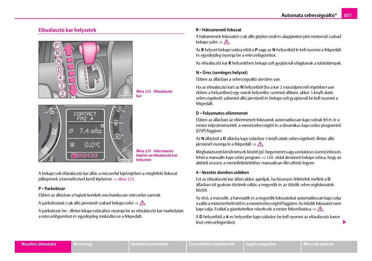 Skoda Superb I 1 Kezelesi utmutato / page 108