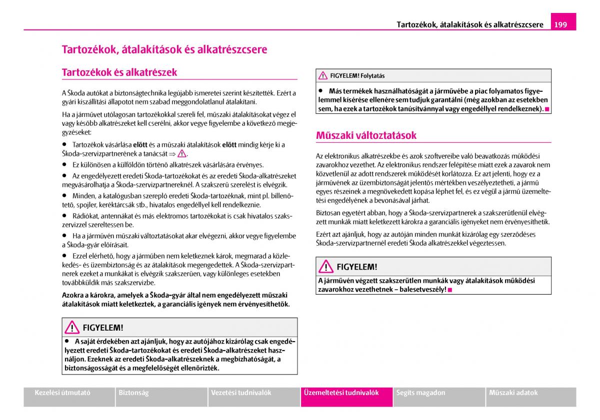 Skoda Superb I 1 Kezelesi utmutato / page 200