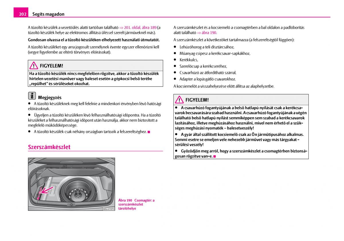 Skoda Superb I 1 Kezelesi utmutato / page 203