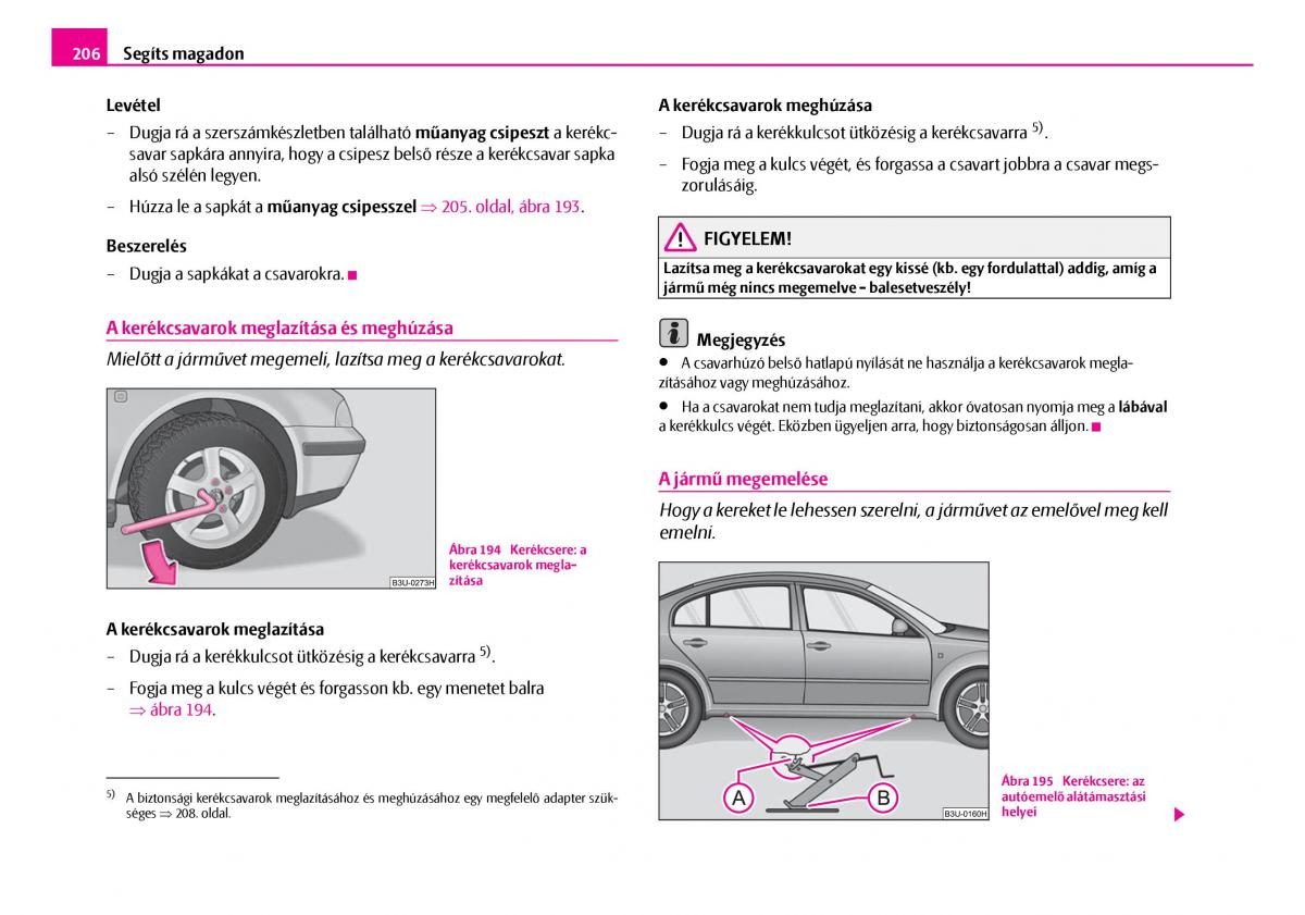 Skoda Superb I 1 Kezelesi utmutato / page 207