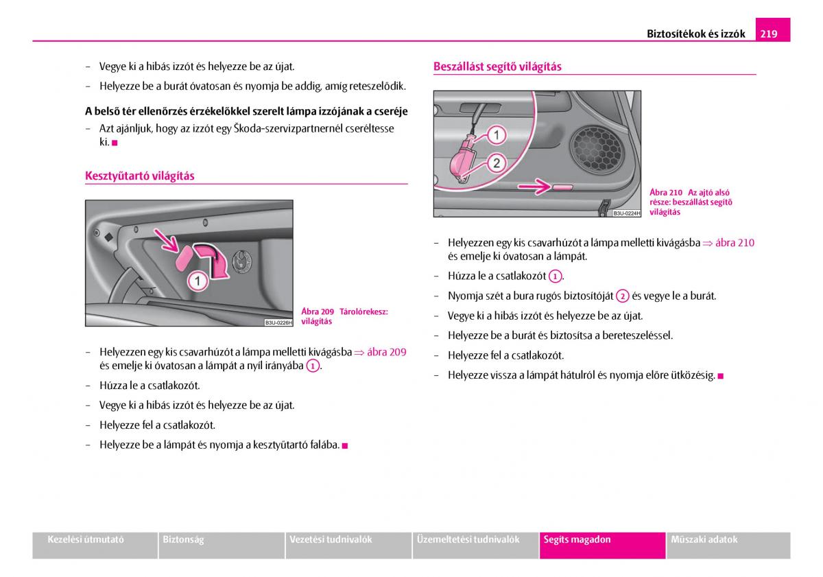 Skoda Superb I 1 Kezelesi utmutato / page 220