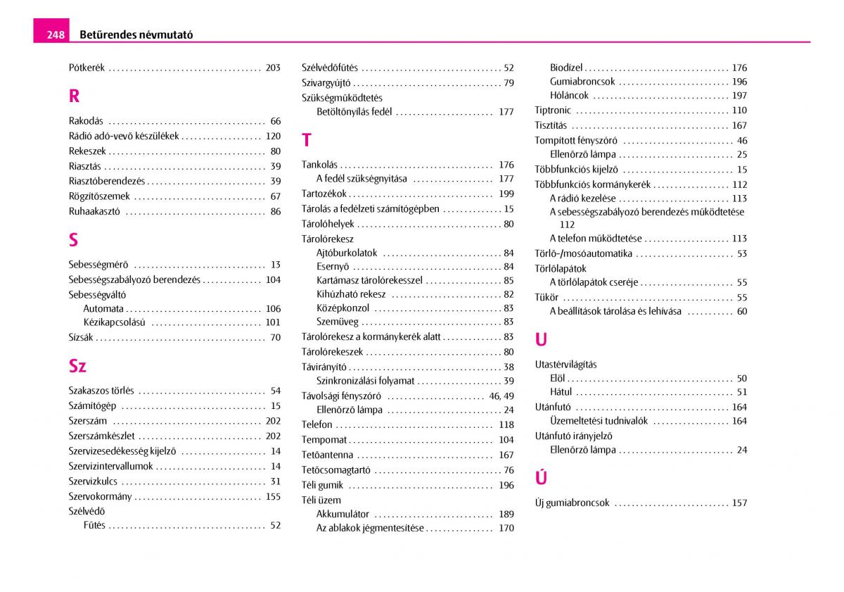 Skoda Superb I 1 Kezelesi utmutato / page 249