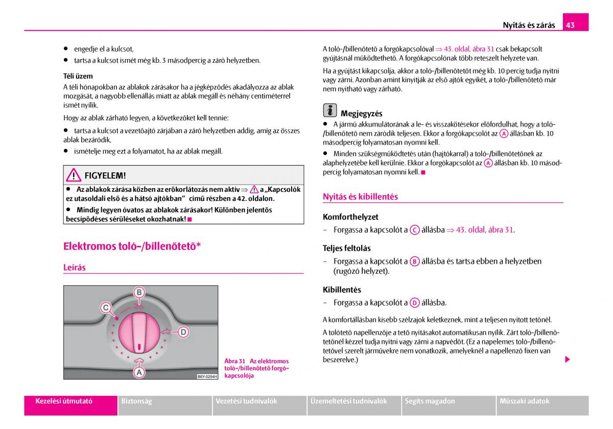 Skoda Superb I 1 Kezelesi utmutato / page 44