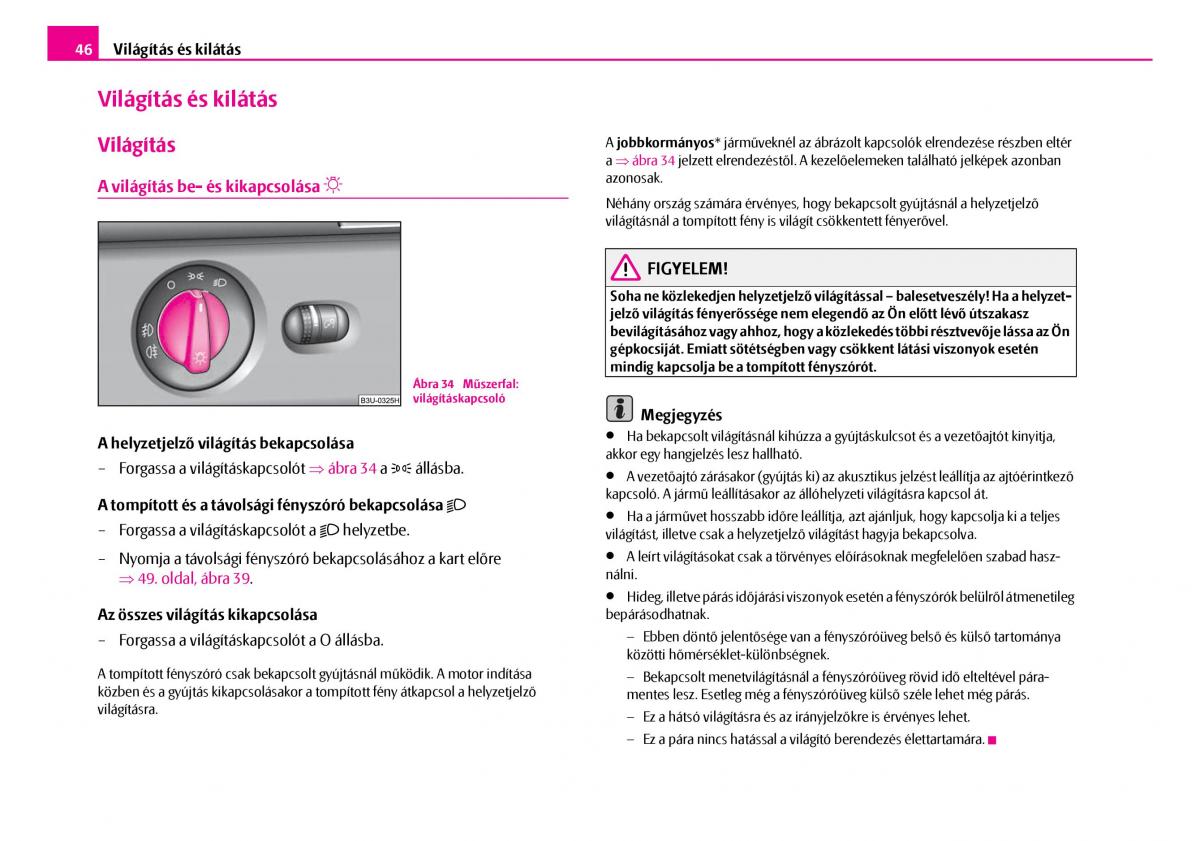 Skoda Superb I 1 Kezelesi utmutato / page 47