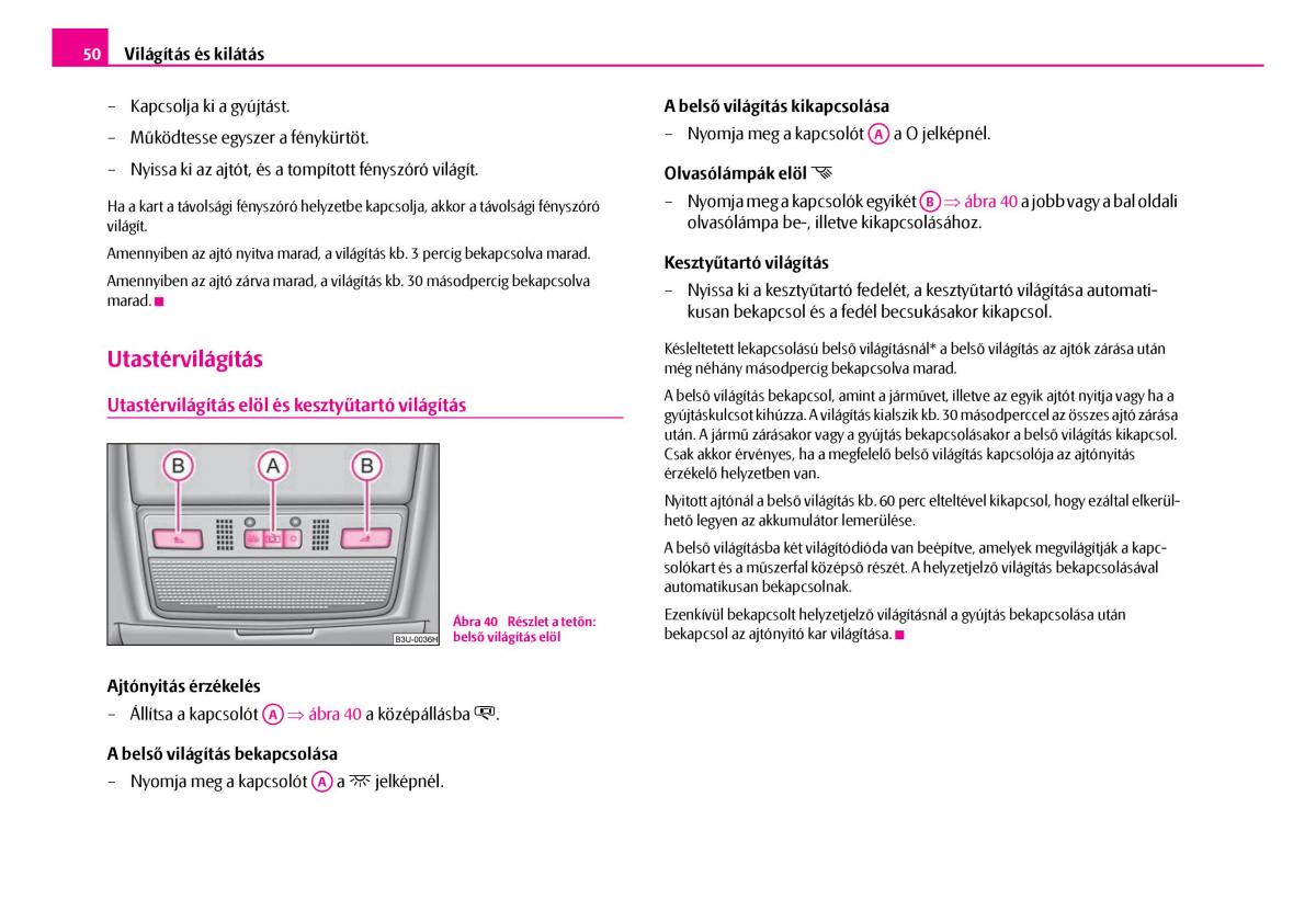 Skoda Superb I 1 Kezelesi utmutato / page 51