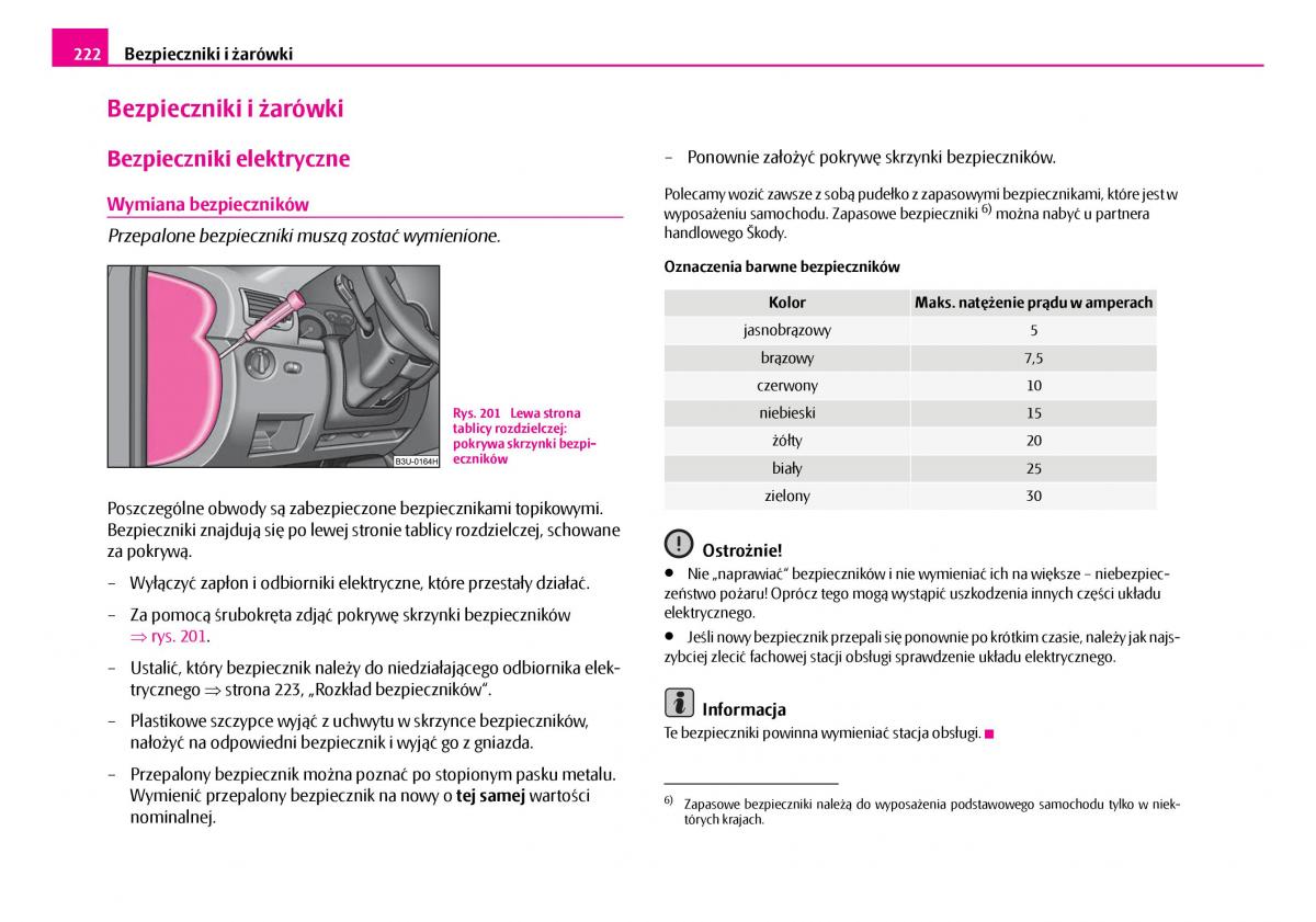 Skoda Superb I 1 instrukcja obslugi / page 223