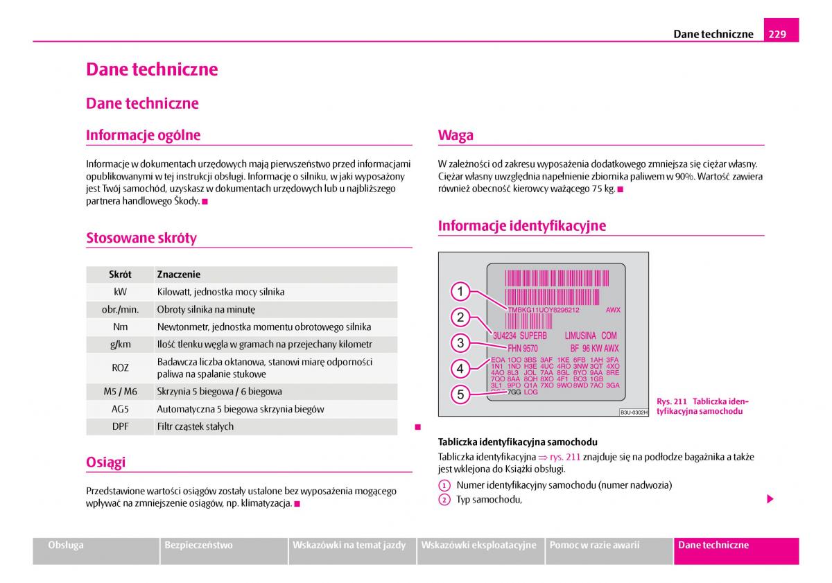 Skoda Superb I 1 instrukcja obslugi / page 230