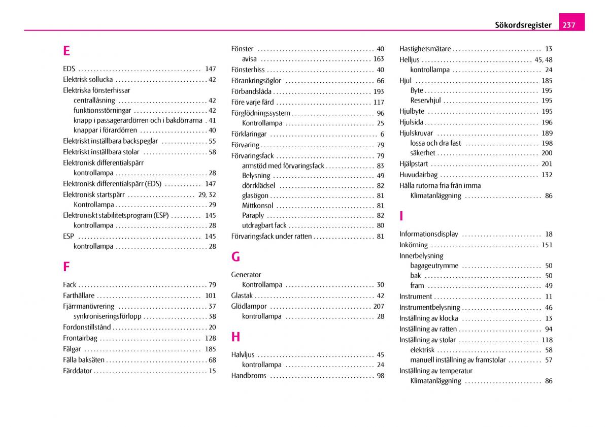 Skoda Superb I 1 instruktionsbok / page 238