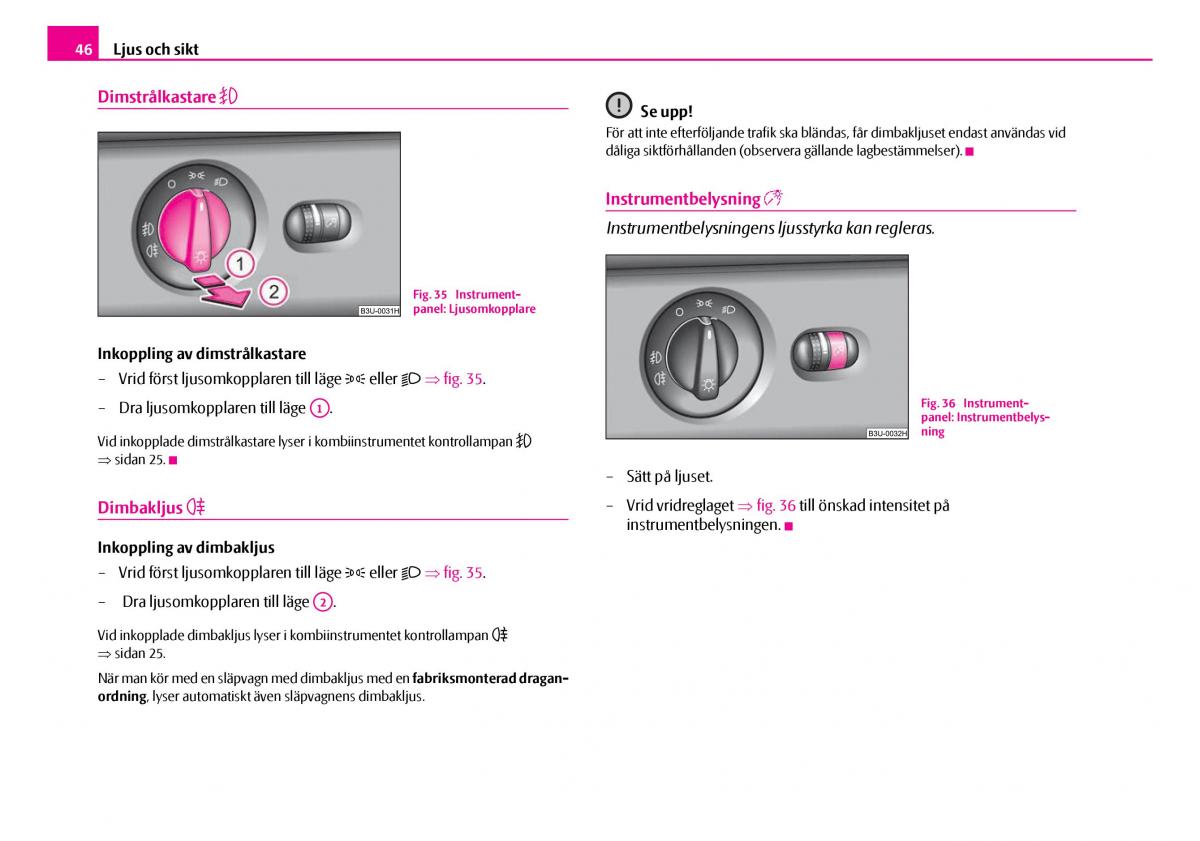 Skoda Superb I 1 instruktionsbok / page 47