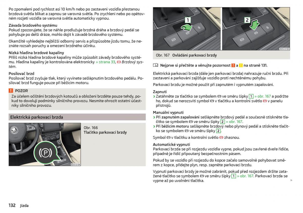 Skoda Superb III 3 navod k obsludze / page 134