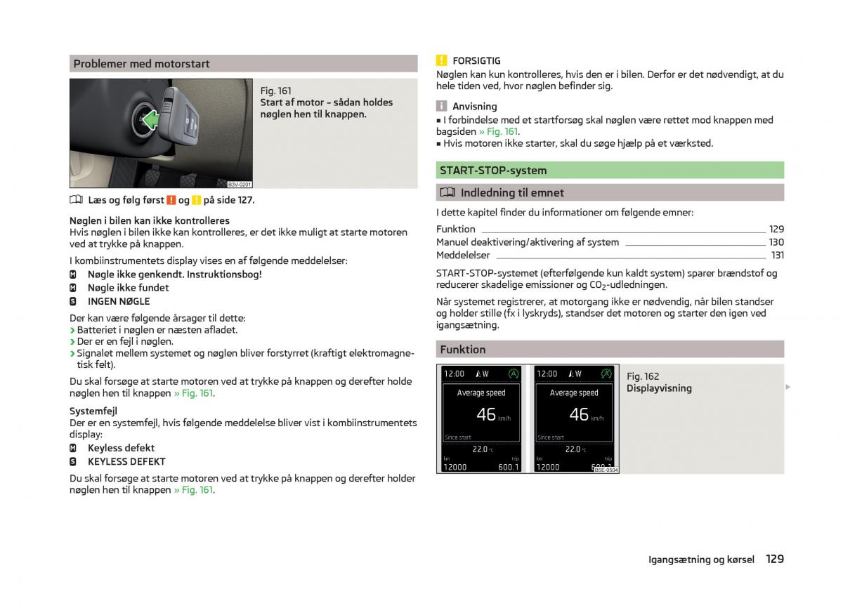 Skoda Superb III 3 Bilens instruktionsbog / page 132